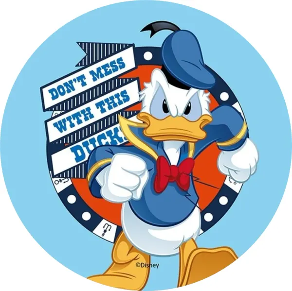 Kulatý jedlý obrázek na dort – Kačer Donald, Don't mess with this duck (modrá, bílá, žlutá)