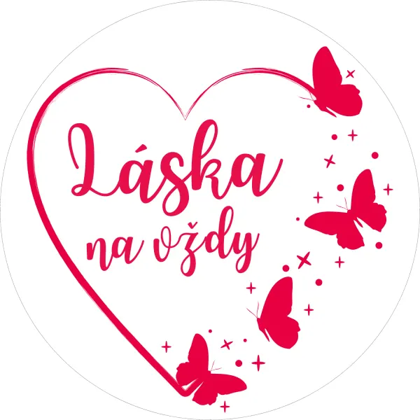 Kulatý jedlý obrázek na dort – Láska na vždy (růžová, červená, bílá)